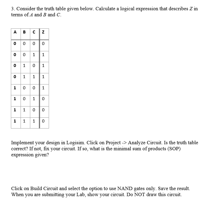 Solved 3. Consider the truth table given below. Calculate a | Chegg.com image.