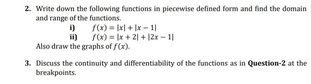 Solved 2. Write down the following functions in piecewise | Chegg.com