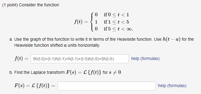 Solved (1 point) Consider the function 0 if 0 | Chegg.com
