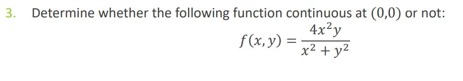 Solved Determine Whether The Following Function Continuous