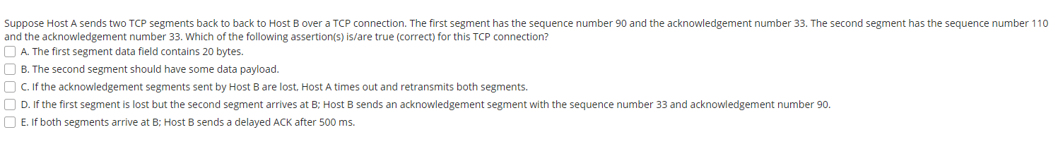 Solved Suppose Host A sends two TCP segments back to back to | Chegg.com