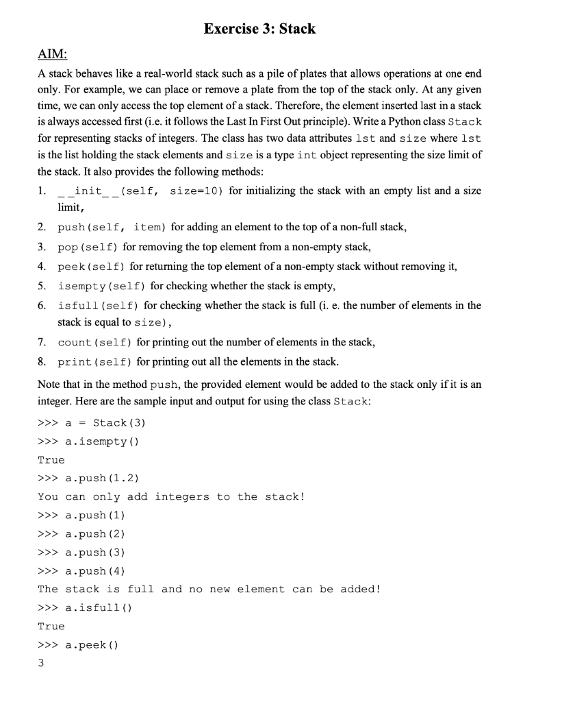 Solved Exercise 3: Stack AIM: A stack behaves like a | Chegg.com