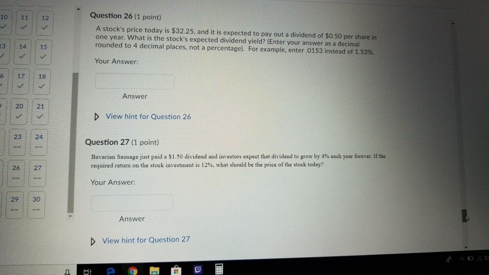 Solved 10 11 12 Question 26 (1 point) A stock's price today | Chegg.com