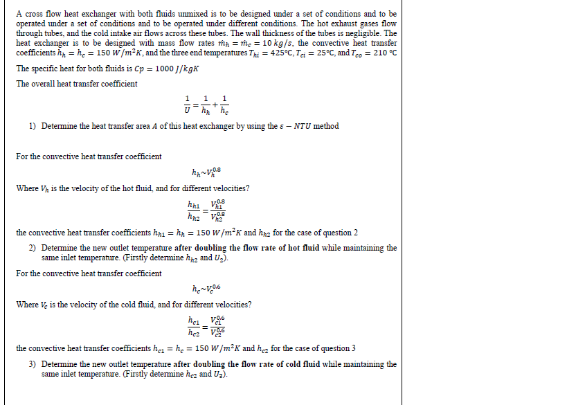 Solved A cross flow heat exchanger with both fluids unmixed | Chegg.com