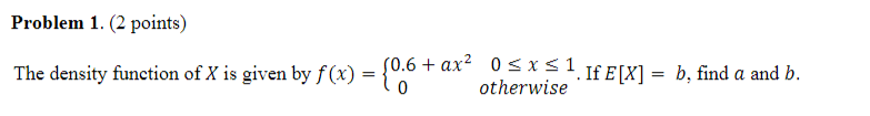 Solved The density function of X is given by | Chegg.com