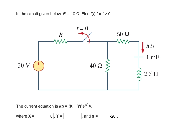 Solved In the circuit given below, R = 10 . Find i(t) for t> | Chegg.com