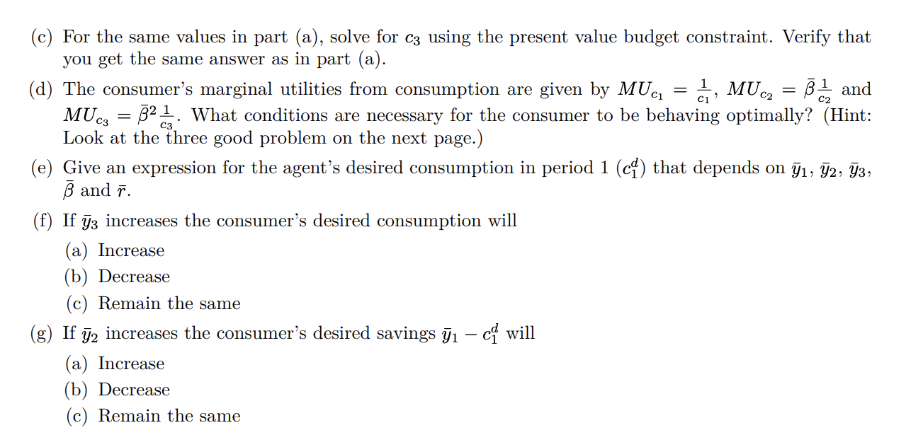 Solved 2. Consider The Following Consumption Savings | Chegg.com