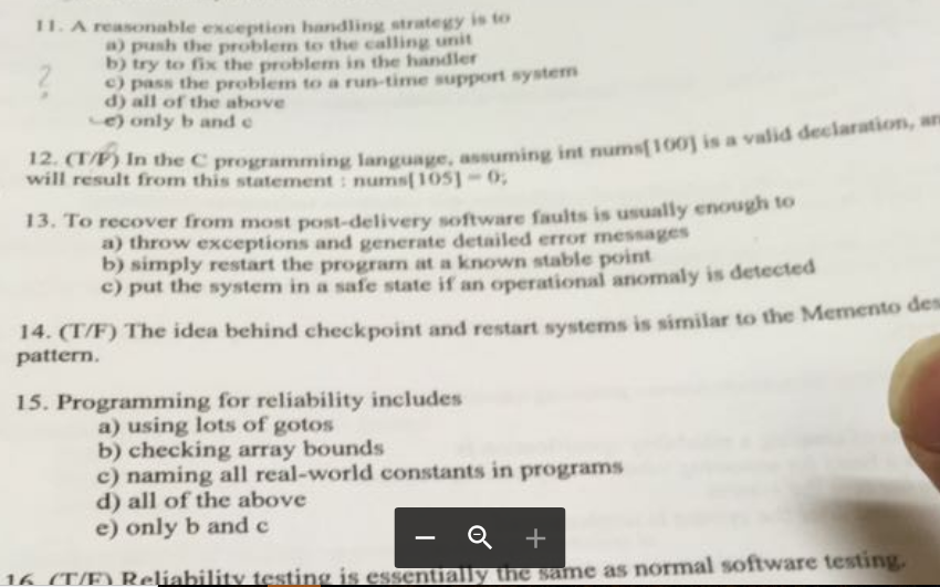 Solved 11. A reasonable exception handling strategy is to a) | Chegg.com