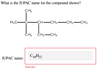 What is the IUPAC name for the compound shown?
IUPAC name: