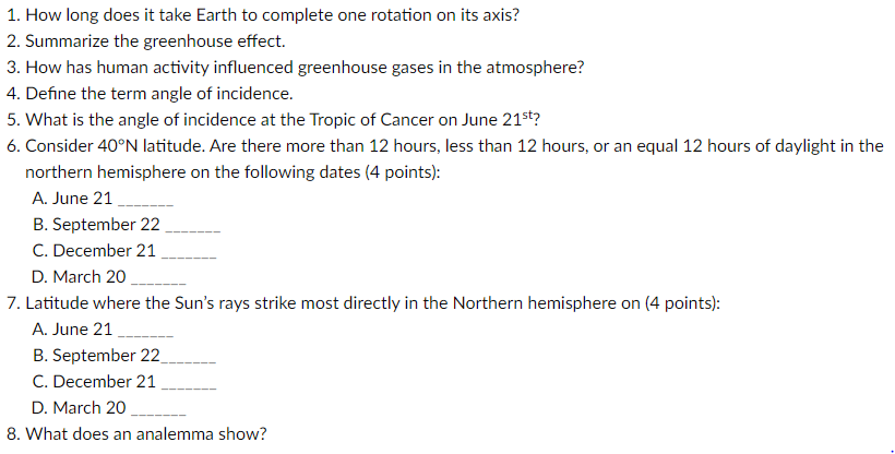 Solved 1. How long does it take Earth to complete one | Chegg.com