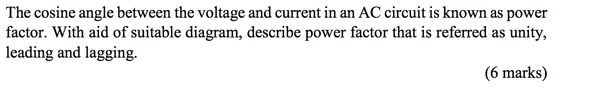 Solved The cosine angle between the voltage and current in | Chegg.com