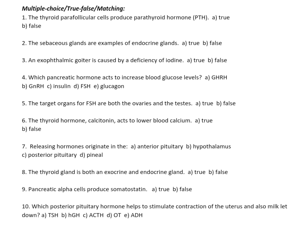 Solved Multiple-choice/True-false/Matching: 1. The thyroid | Chegg.com