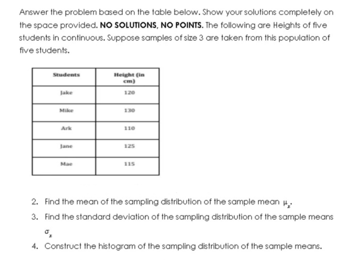 Solved Answer the problem based on the table below. Show | Chegg.com