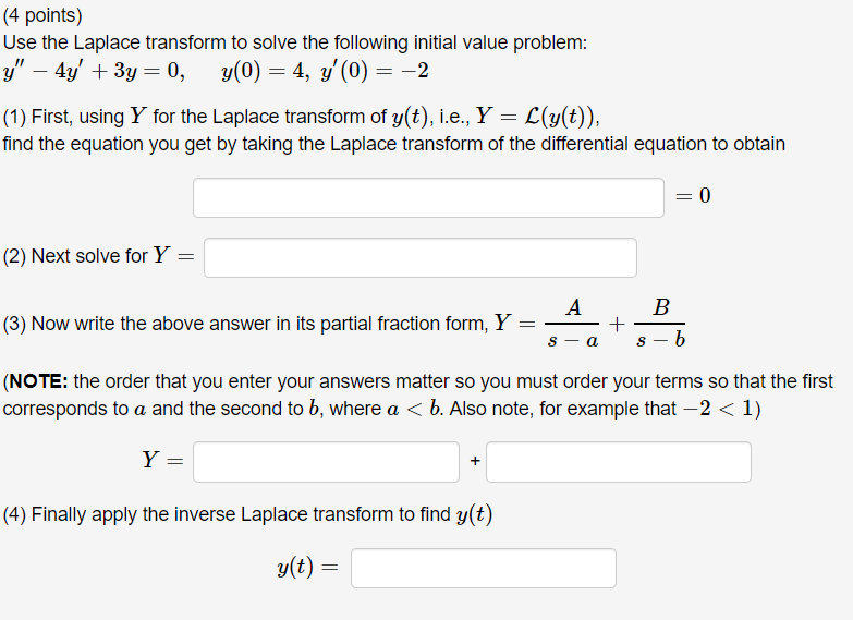 Solved (4 points) Use the Laplace transform to solve the | Chegg.com