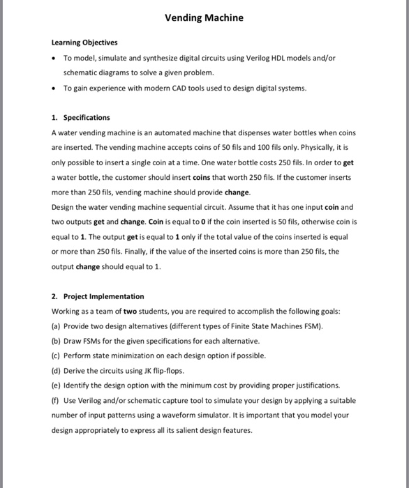 Solved Vending Machine Learning Objectives To model,