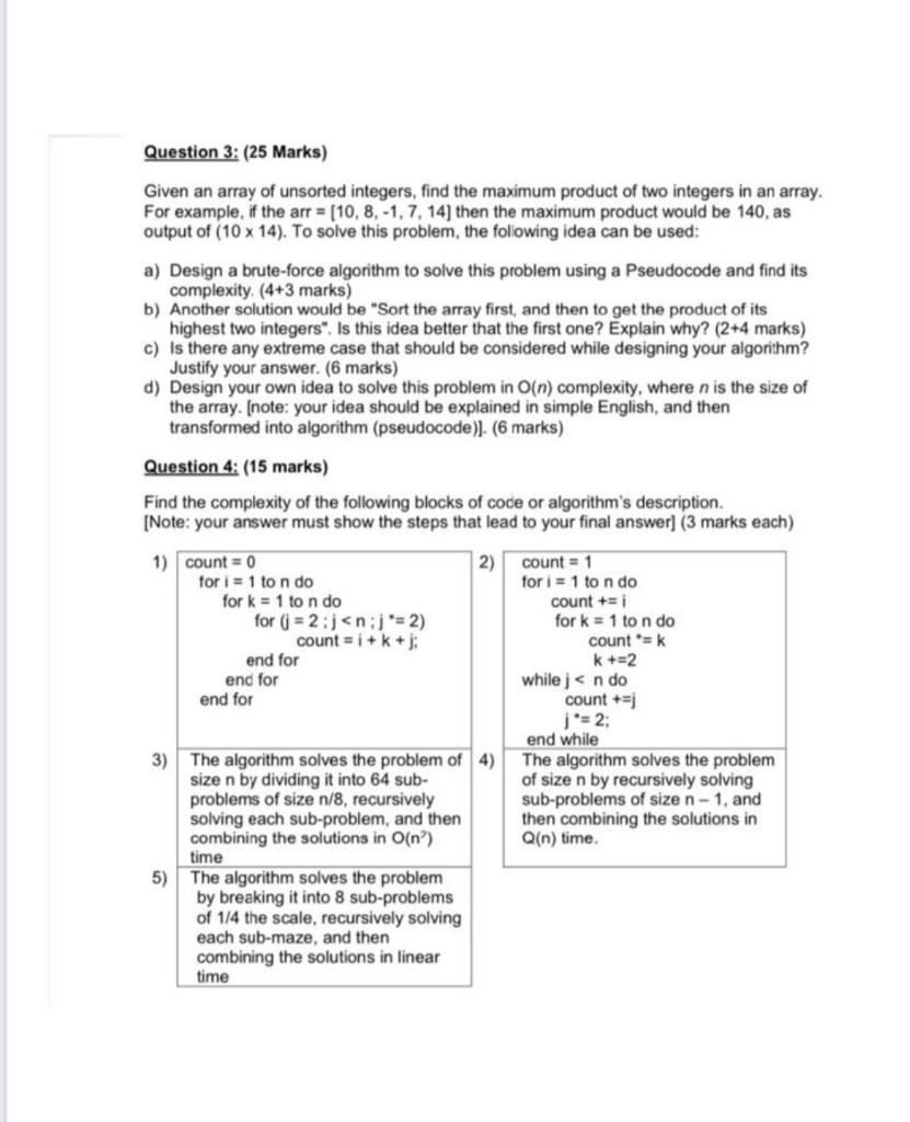 Solved Question 3: (25 Marks) Given An Array Of Unsorted | Chegg.com