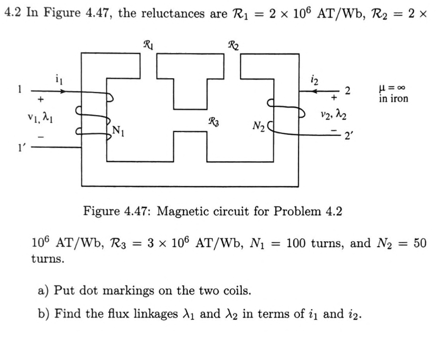 Solved 4.2 In Figure 4.47, the reluctances are | Chegg.com
