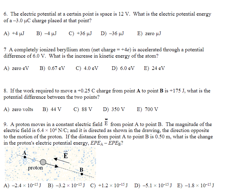 Solved 6. The electric potential at a certain point is space | Chegg.com