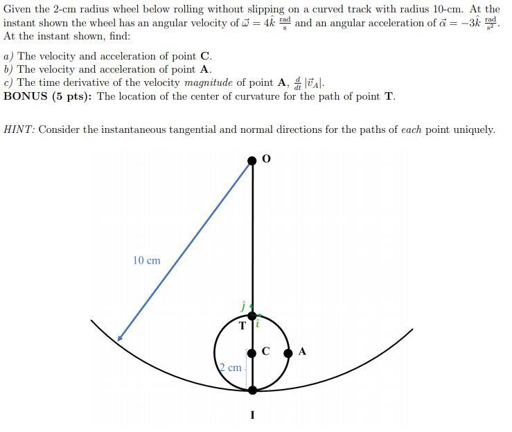 Solved rad 32 Given the 2-сm radius wheel below rolling | Chegg.com