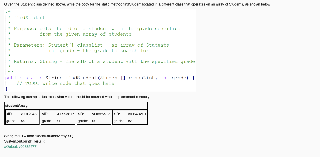 Solved class Student { private String sID; private int | Chegg.com