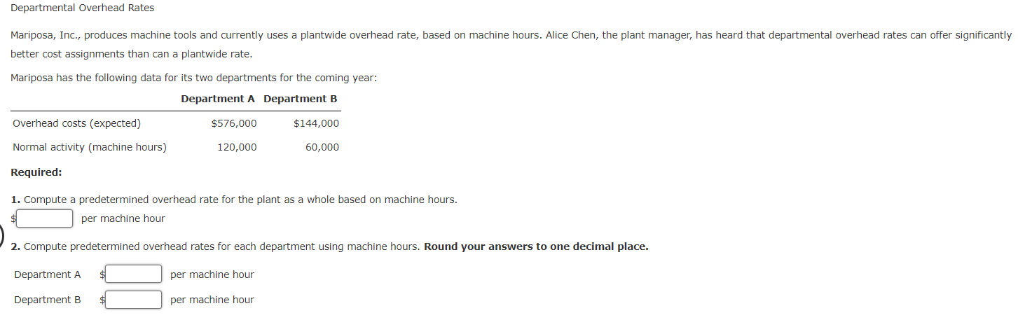 solved-departmental-overhead-rates-mariposa-inc-produces-chegg