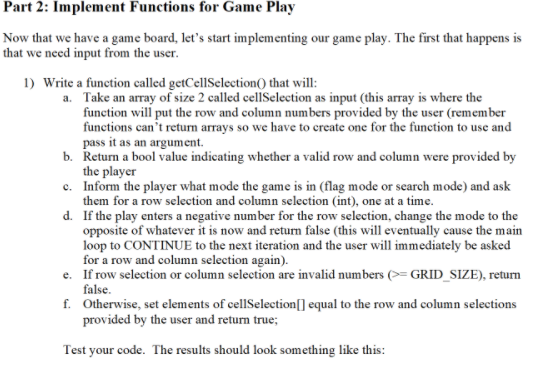 Solved Part 2: Implement Functions for Game Play Now that we | Chegg.com