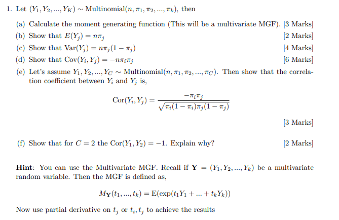 Solved 1 Let Y1 72 Yk Multinomial N 11 12 Chegg Com