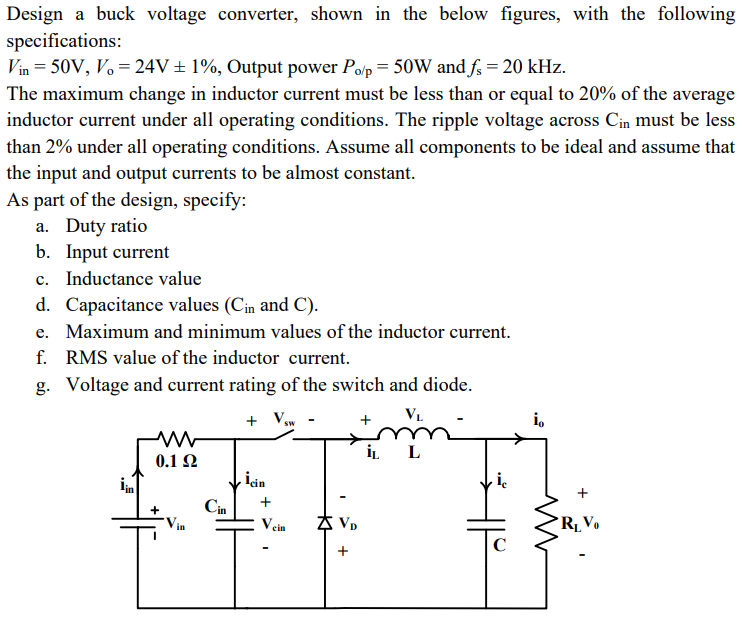 Solved Design a buck voltage converter, shown in the below | Chegg.com