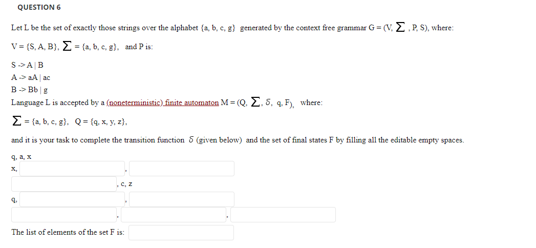 Solved Question 6 Let L Be The Set Of Exactly Those Strin Chegg Com