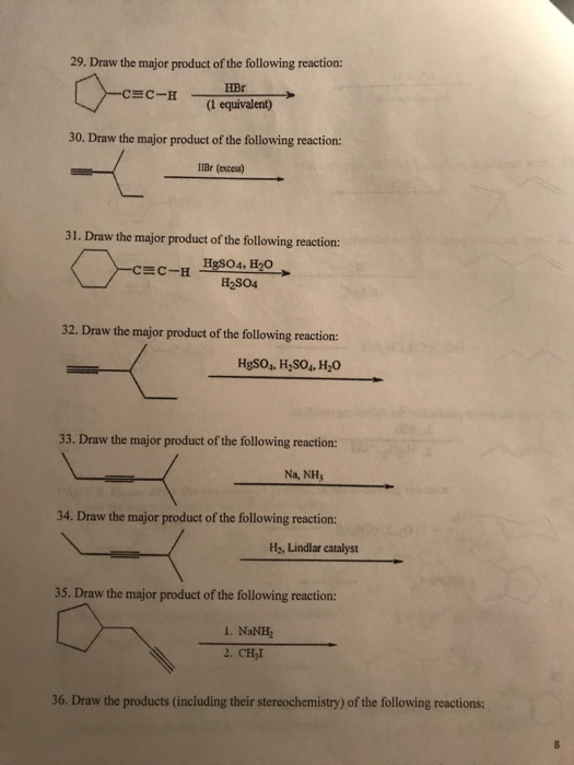 Solved 29. Draw the major product of the following reaction: | Chegg.com