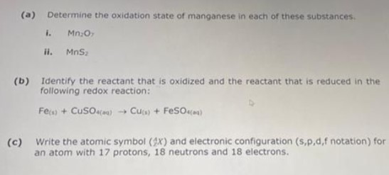 Solved (a) Determine the oxidation state of manganese in | Chegg.com