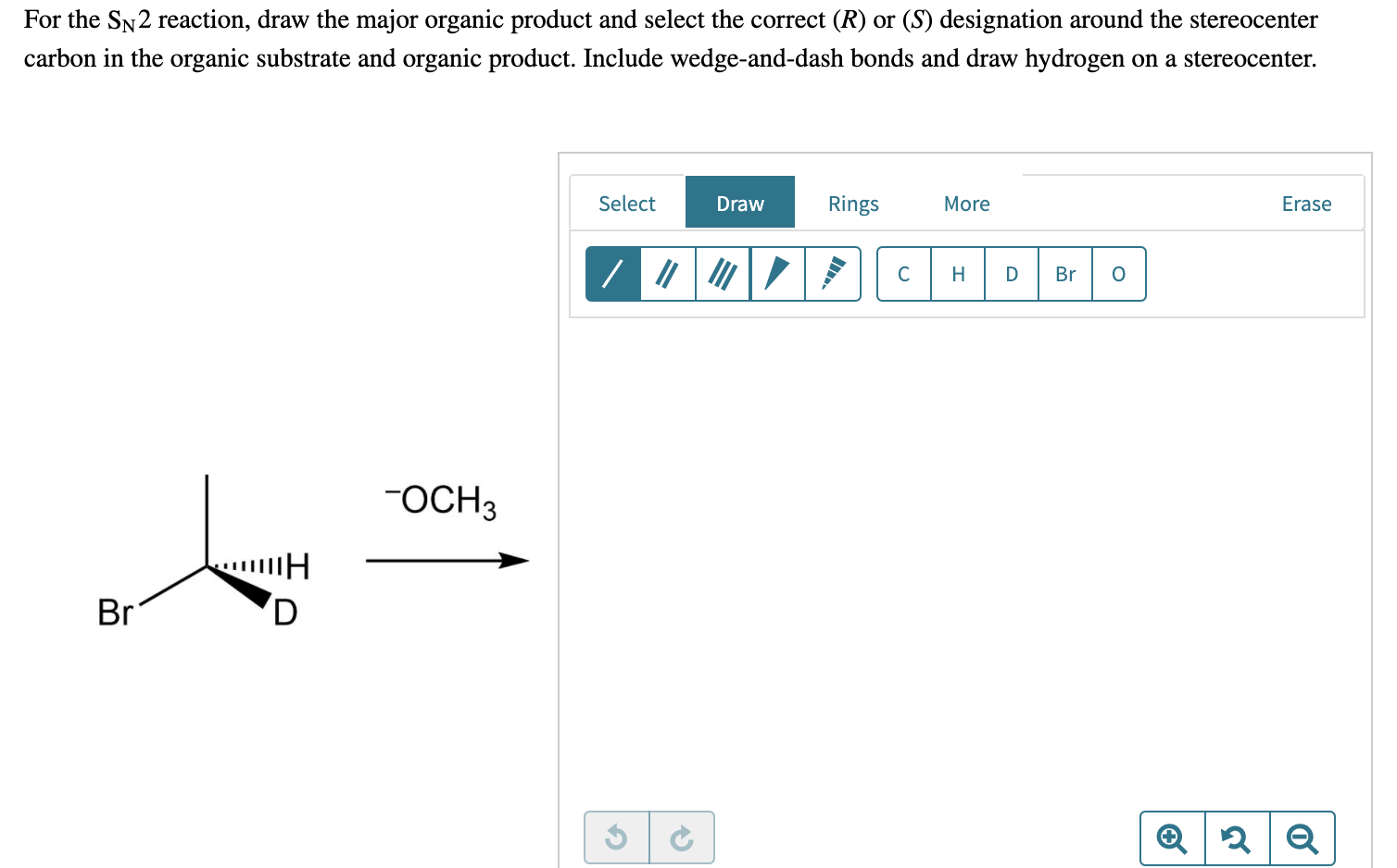 Solved For the Sn2 reaction draw the major organic product Chegg com