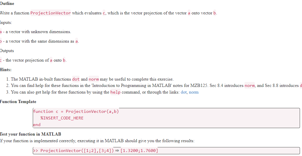 Solved Outline Write a function ProjectionVector which | Chegg.com