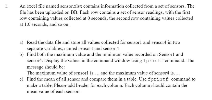 1. An excel file named sensor.xlsx contains Chegg