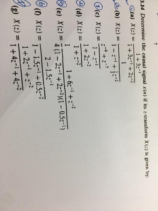 Solved 3.14 Determine the causal signal x (n) if its