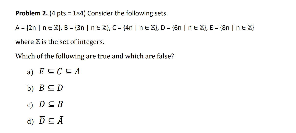 Solved Problem 2. (4pts=1×4) Consider the following sets. | Chegg.com