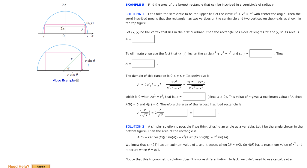 EXAMPLE 5 Find the area of the largest rectangle that