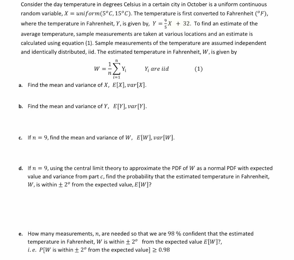 Solved Consider the day temperature in degrees Celsius in a | Chegg.com
