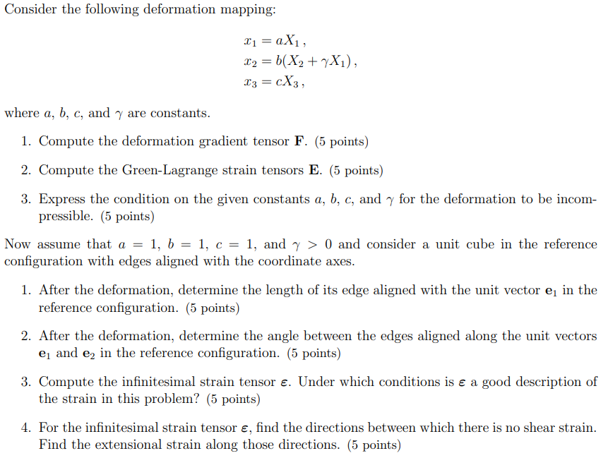 Solved Consider The Following Deformation Mapping: | Chegg.com