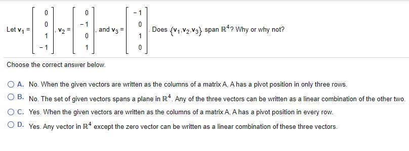 Solved 0 0 1 0 1 0 Let v1 V2 and V3 Does V1.12.V3 span