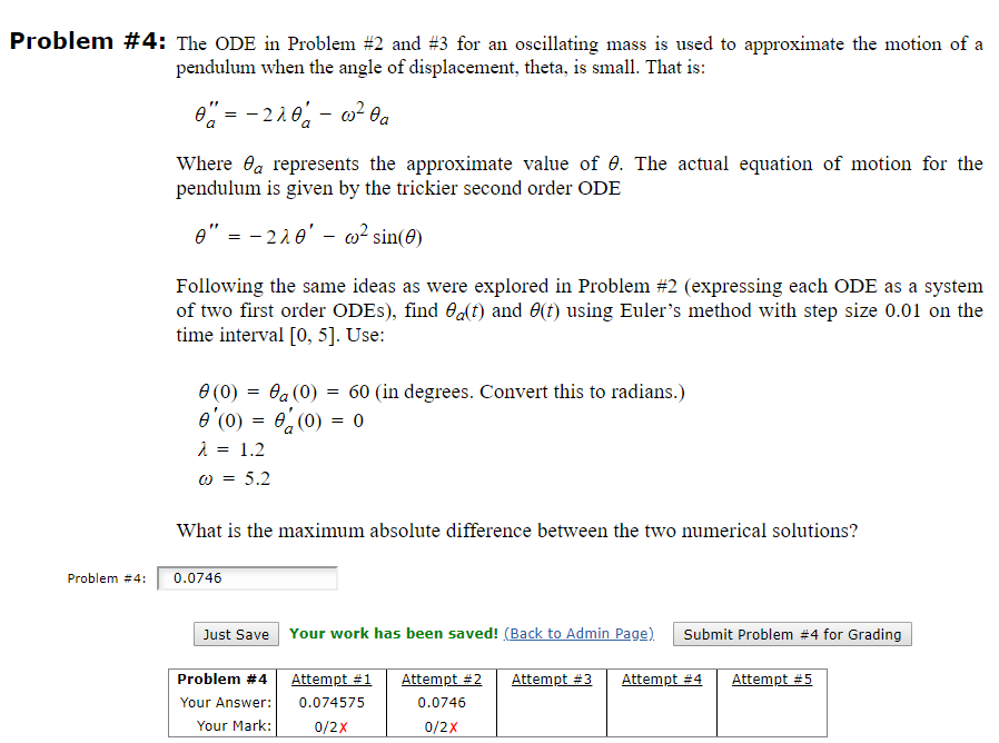 Problem #4: The ODE in Problem #2 and #3 for an | Chegg.com