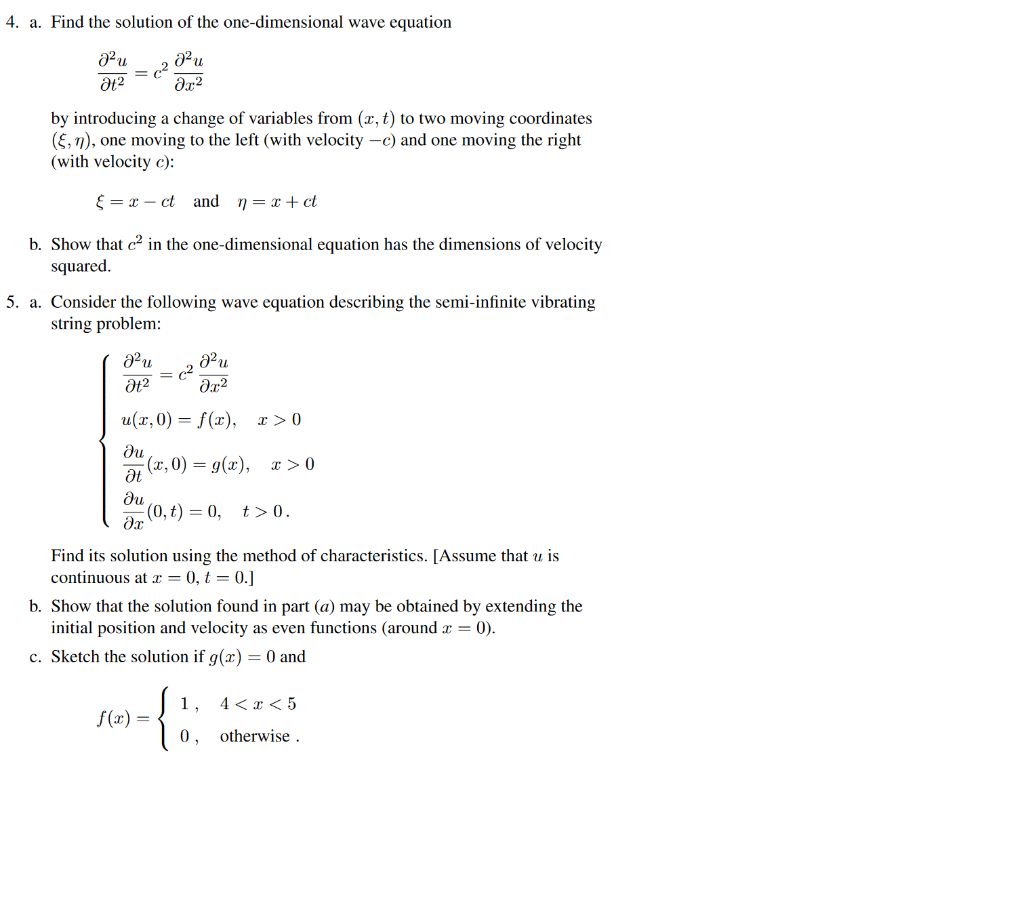 Solved 4. a. Find the solution of the one-dimensional wave | Chegg.com