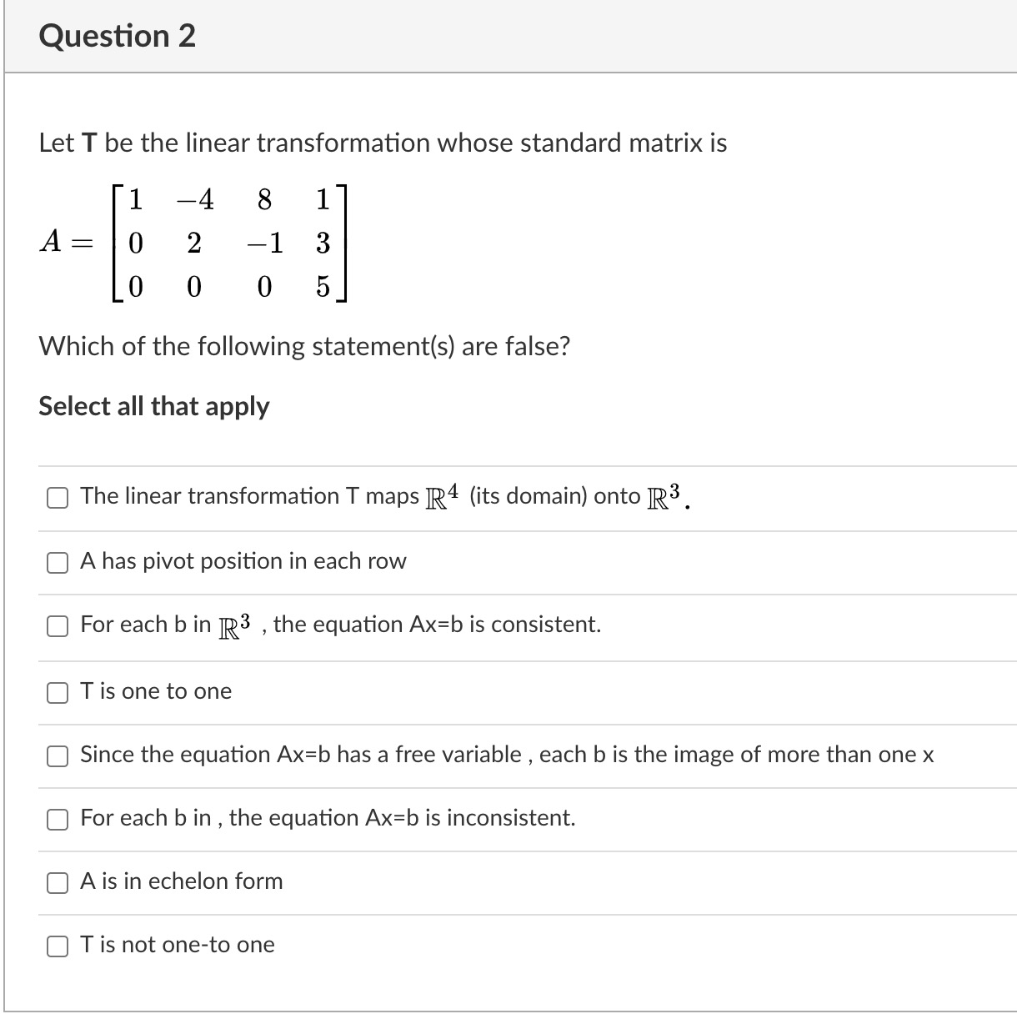 Solved Question 2 Let T be the linear transformation whose | Chegg.com