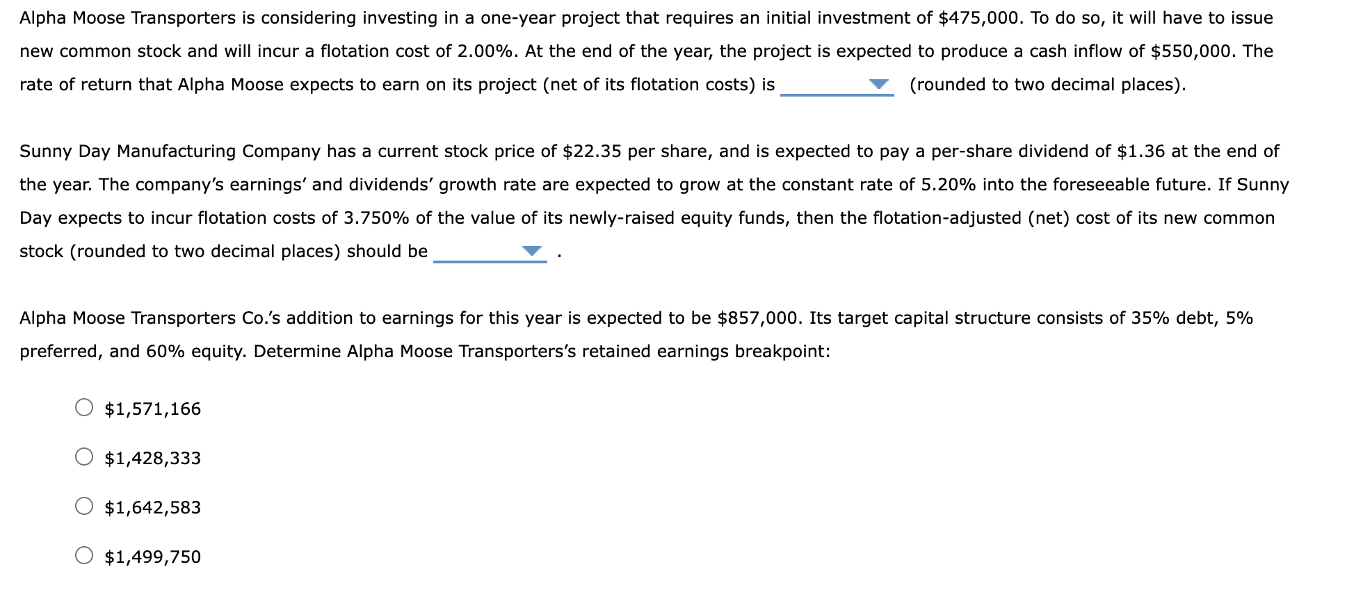 Solved Alpha Moose Transporters is considering investing in | Chegg.com