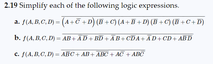 Solved 2.19 Simplify each of the following logic | Chegg.com