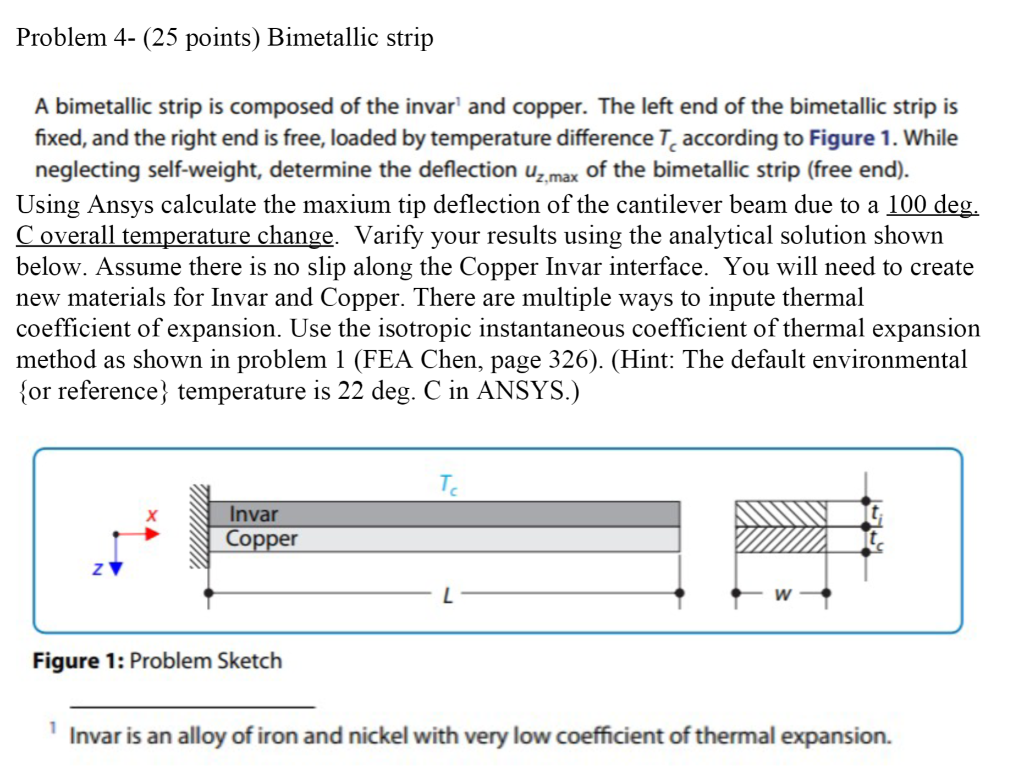 Problem 4 (25 points) Bimetallic strip A bimetallic