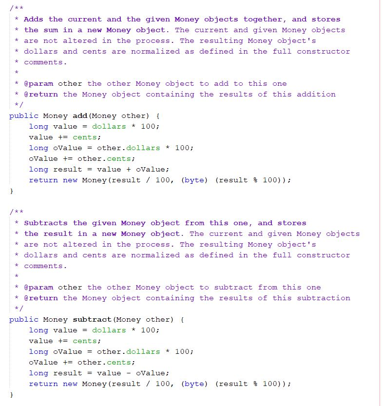 * Adds the current and the given Money objects together, and stores * the sum in a new Money object. The current and given Mo