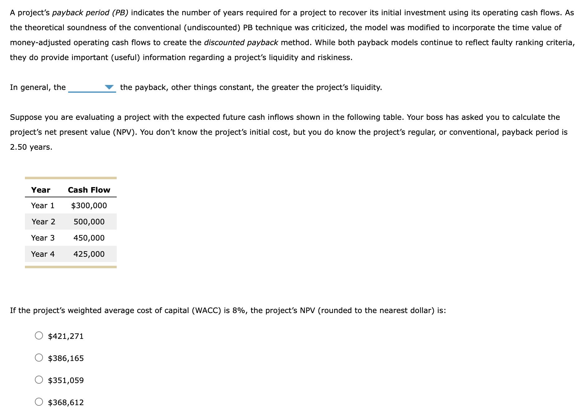 Solved A project's payback period (PB) indicates the number | Chegg.com