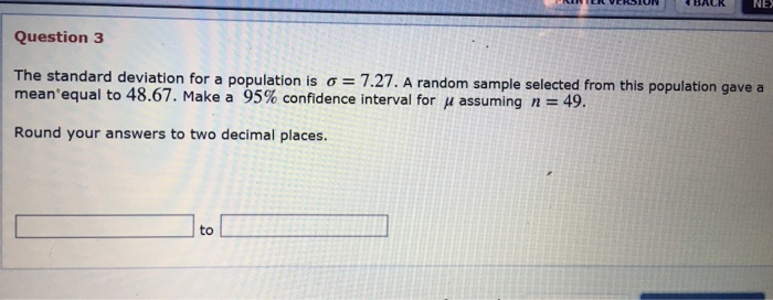 Solved NE Question 3 | The standard deviation for a | Chegg.com