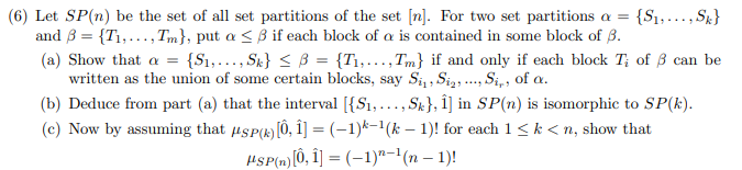 Solved (6) ﻿Let SP(n) ﻿be the set of all set partitions of | Chegg.com